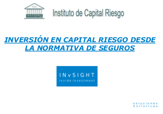 Inversión en Capital Riesgo desde la normativa de seguros