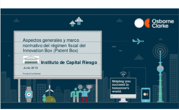 Aspectos generales y marco normativo del régimen fiscal Innovation Box (Patent Box)